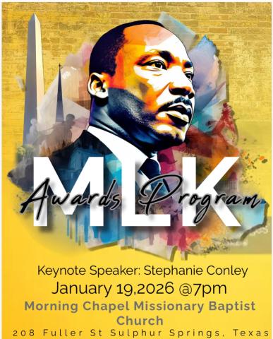 Everyone is invited on Monday, January 19, 2026 to the MLK Awards Program at 208 Fuller Street, Morning Chapel Baptist Church at 7 p.m.